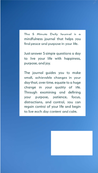 5 Minute Daily Journal: 5 easy questions a day to bring mindfulness, purpose, peace, and joy to your life.